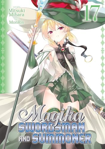 Magika Swordsman and Summoner Vol. 18: Mihara, Mitsuki, Monrin